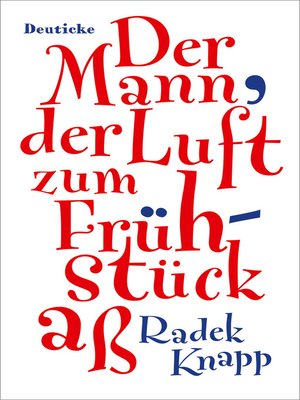 cover image of Der Mann, der Luft zum Frühstück aß